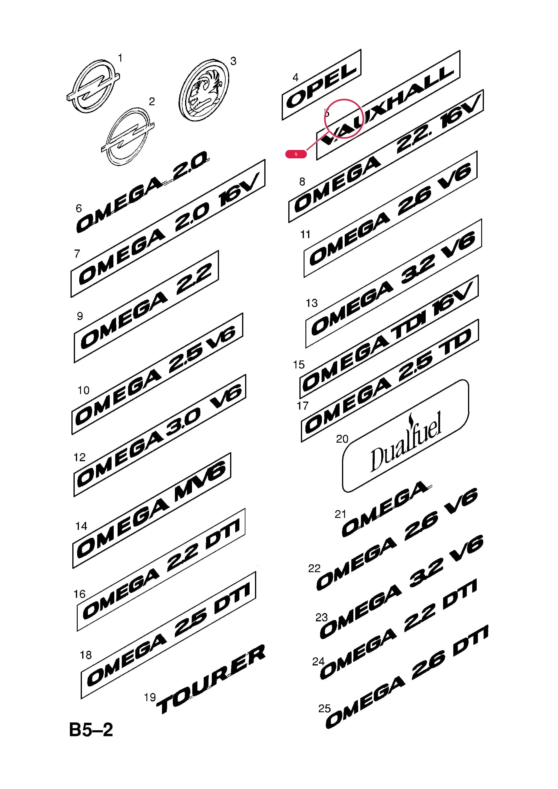 NAMEPLATE,VAUXHALL (NLS.- NO REPLACEMENT PART)  (PRODUCTION NO. 9173438) — Opel  OMEGA-B ( 1994 -  2003) — B BODY EXTERIOR FITTINGS › 4 NAMEPLATES AND DECALS