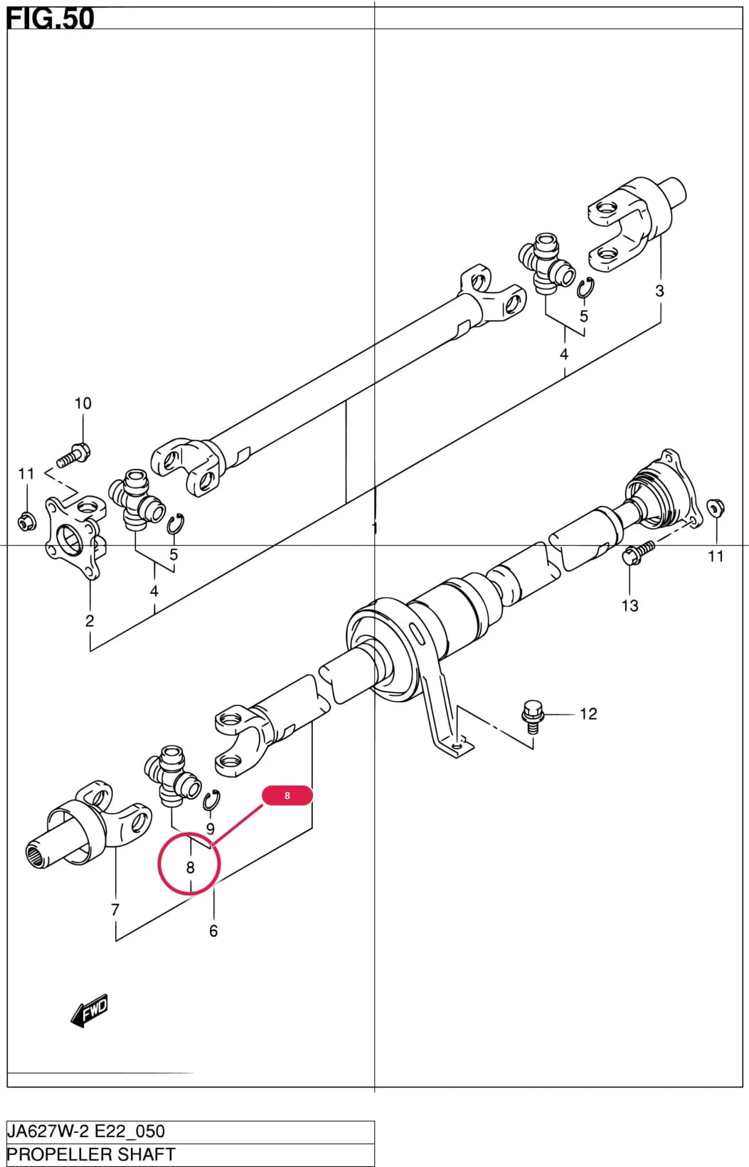 JA627W-2 (E02,E06,E10,E11,E21,E22,E24,E37,E38,E43,E50,E54) — Transmission › 50 - PROPELLER SHAFT