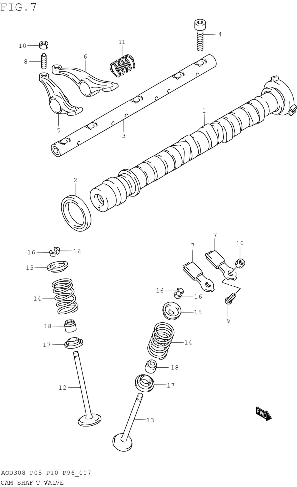 AOD308 (P05,P10,P96) — Engine › 7 - CAM SHAFT/VALVE
